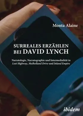 Alaine |  Surreales Erzählen bei David Lynch | Buch |  Sack Fachmedien