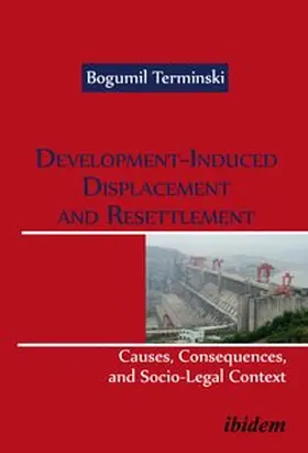 Terminski |  Development-Induced Displacement and Resettlement: | Buch |  Sack Fachmedien
