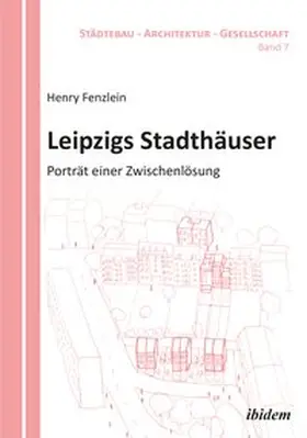 Fenzlein |  Leipzigs Stadthäuser | Buch |  Sack Fachmedien