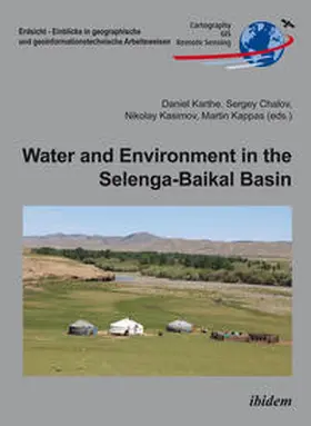 Kappas / Karthe / Chalov |  Water and Environment in the Selenga-Baikal Basin. International Research Cooperation for an Ecoregion of Global Relevance | Buch |  Sack Fachmedien