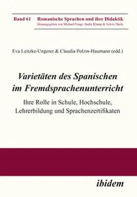 Leitzke-Ungerer / Polzin-Haumann |  Varietäten des Spanischen im Fremdsprachenunterricht | Buch |  Sack Fachmedien
