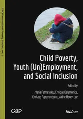 Petmesidou / Papatheodorou / Delamonica |  Child Poverty, Youth (Un)Employment, and Social Inclusion. | Buch |  Sack Fachmedien