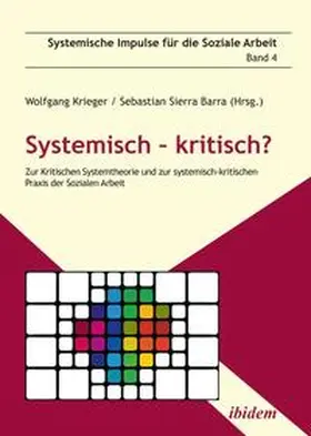 Krieger / Sierra Barra |  Systemisch – kritisch? | Buch |  Sack Fachmedien