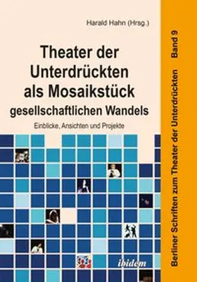 Hahn |  Theater der Unterdrückten als Mosaikstück gesellschaftlichen Wandels | Buch |  Sack Fachmedien