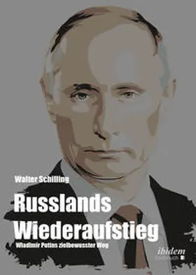 Schilling |  Russlands Wiederaufstieg | Buch |  Sack Fachmedien