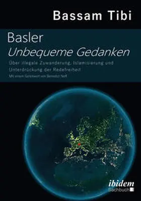 Tibi |  Basler Unbequeme Gedanken | Buch |  Sack Fachmedien