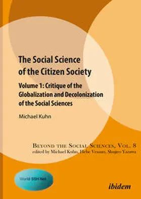 Kuhn |  The Social Science of the Citizen Society | Buch |  Sack Fachmedien