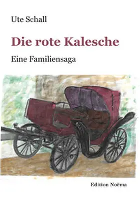 Schall |  Die rote Kalesche | Buch |  Sack Fachmedien