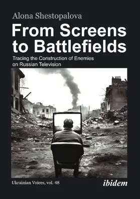 Shestopalova | From Screens to Battlefields | Buch | 978-3-8382-1884-7 | www2.sack.de
