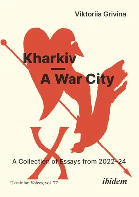 Grivina / Umland |  Kharkiv-A War City | Buch |  Sack Fachmedien
