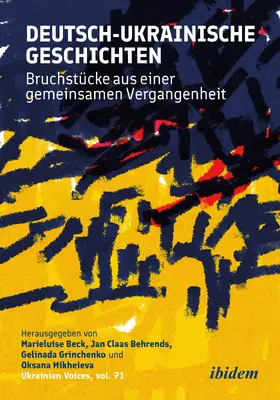 Beck / Behrends / Grinchenko |  Deutsch-ukrainische Geschichten | Buch |  Sack Fachmedien