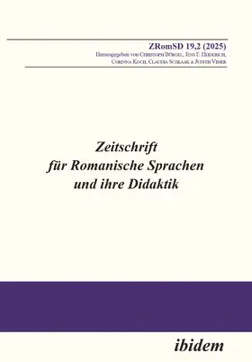 Bürgel / Heiderich / Koch |  Zeitschrift für Romanische Sprachen und ihre Didaktik | Buch |  Sack Fachmedien