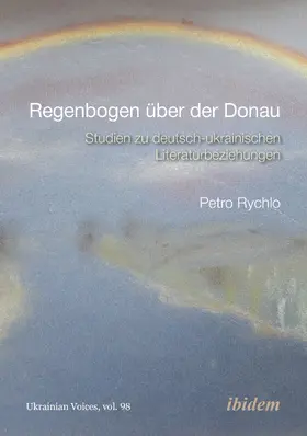 Rychlo |  Regenbogen über der Donau | Buch |  Sack Fachmedien