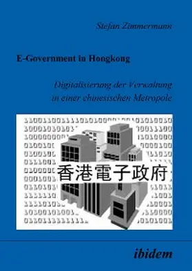 Zimmermann |  E-Government in Hongkong | eBook | Sack Fachmedien