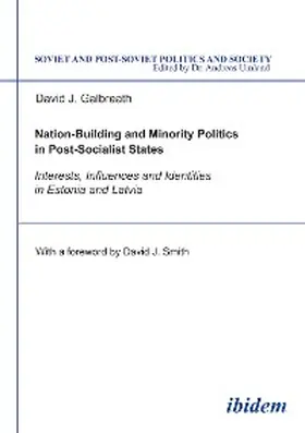 Galbreath |  Nation-Building and Minority Politics in Post-Socialist States | eBook | Sack Fachmedien