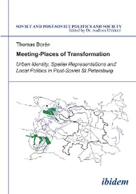 Borén |  Meeting Places of Transformation. Urban Identity, Spatial Representations and Local Politics in St. Petersburg, Russia | eBook | Sack Fachmedien