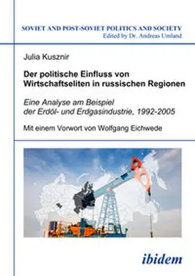 Kusznir |  Der politische Einfluss von Wirtschaftseliten in russischen Regionen | eBook | Sack Fachmedien
