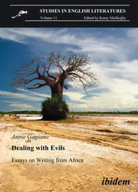 Gagiano |  Dealing with Evils. Essays on Writing from Africa | eBook | Sack Fachmedien