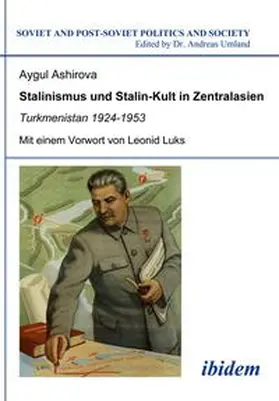 Ashirova |  Stalinismus und Stalin-Kult in Zentralasien | eBook | Sack Fachmedien