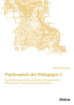 Damm |  Psychospiele der Pädagogen 1 | eBook | Sack Fachmedien