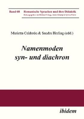 Herling / Tichy |  Namenmoden syn- und diachron | eBook | Sack Fachmedien