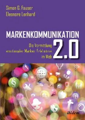 G Fauser / Lenhard | Markenkommunikation 2.0 | E-Book | www2.sack.de