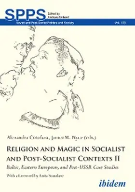 Cotofana / Nyce |  Religion and Magic in Socialist and Post-Socialist Contexts II | eBook | Sack Fachmedien