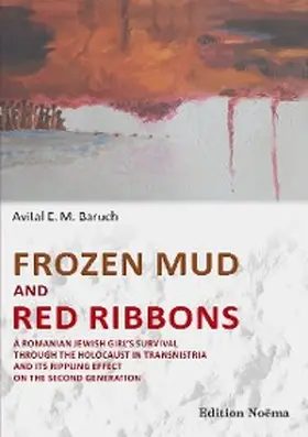 Baruch | Frozen Mud and Red Ribbons | E-Book | www2.sack.de