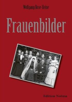 Rose-Heine |  Frauenbilder | eBook | Sack Fachmedien