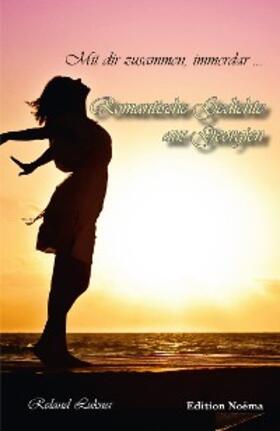 Lukner |  Mit dir zusammen, immerdar | eBook | Sack Fachmedien