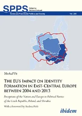 Vit |  The EU's Impact on Identity Formation in East-Central Europe between 2004 and 2013 | eBook | Sack Fachmedien