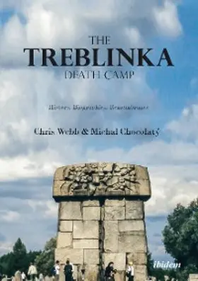 Webb / Chocholatý | The Treblinka Death Camp | E-Book | www2.sack.de