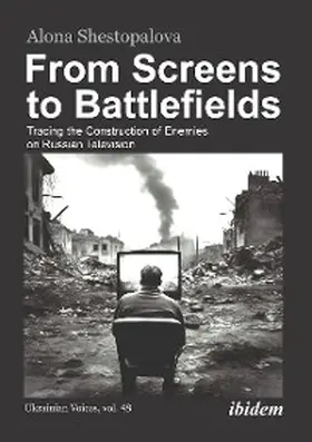 Shestopalova |  From Screens to Battlefields | eBook | Sack Fachmedien