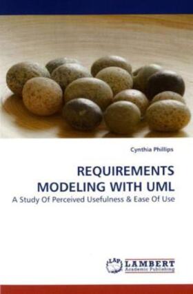 Phillips |  REQUIREMENTS MODELING WITH UML | Buch |  Sack Fachmedien