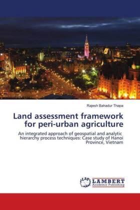 Thapa |  Land assessment framework for peri-urban agriculture | Buch |  Sack Fachmedien