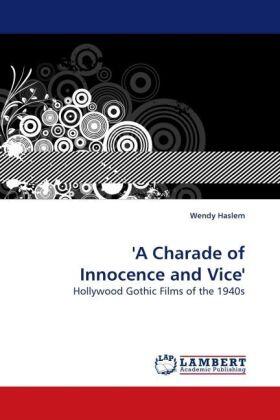 Haslem |  ''A Charade of Innocence and Vice'' | Buch |  Sack Fachmedien