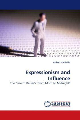 Cardullo |  Expressionism and Influence | Buch |  Sack Fachmedien