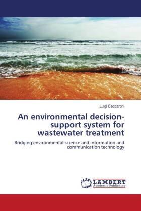 Ceccaroni |  An environmental decision-support system for wastewater treatment | Buch |  Sack Fachmedien
