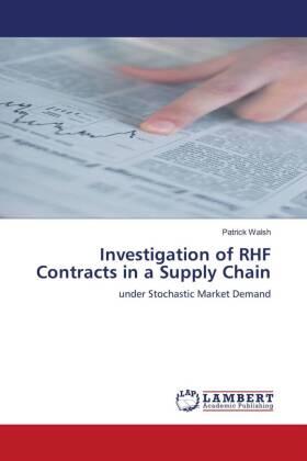 Walsh |  Investigation of RHF Contracts in a Supply Chain | Buch |  Sack Fachmedien