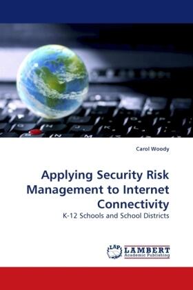Woody |  Applying Security Risk Management to Internet Connectivity | Buch |  Sack Fachmedien