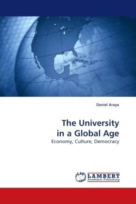 Araya |  The University in a Global Age | Buch |  Sack Fachmedien
