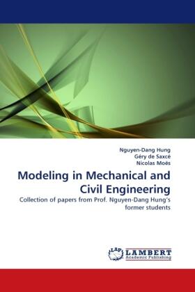 Hung / De Saxcé / Moës |  Modeling in Mechanical and Civil Engineering | Buch |  Sack Fachmedien