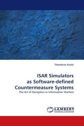 Kostis |  ISAR Simulators as Software-defined Countermeasure Systems | Buch |  Sack Fachmedien