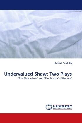 Cardullo |  Undervalued Shaw: Two Plays | Buch |  Sack Fachmedien