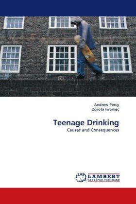 Percy / Iwaniec |  Teenage Drinking | Buch |  Sack Fachmedien