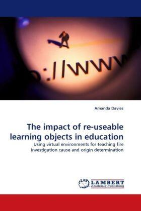 Davies |  The impact of re-useable learning objects in education | Buch |  Sack Fachmedien