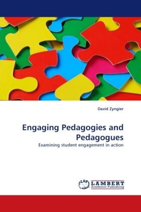 Zyngier |  Engaging Pedagogies and Pedagogues | Buch |  Sack Fachmedien