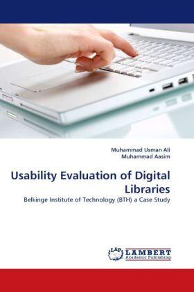 Ali / Aasim |  Usability Evaluation of Digital Libraries | Buch |  Sack Fachmedien