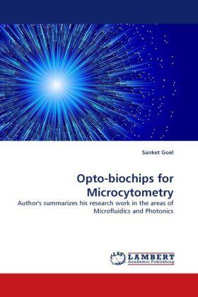Goel |  Opto-biochips for Microcytometry | Buch |  Sack Fachmedien