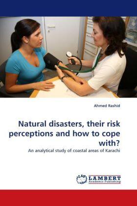 Rashid |  Natural disasters, their risk perceptions and how to cope with? | Buch |  Sack Fachmedien